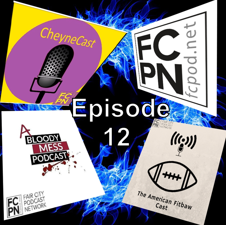 Episode 12 – When 4 Podcasts Collide