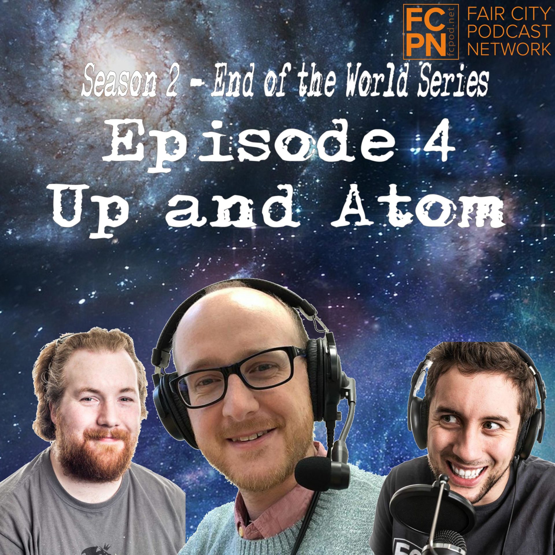 Season 2 Episode 4 – Up and Atom