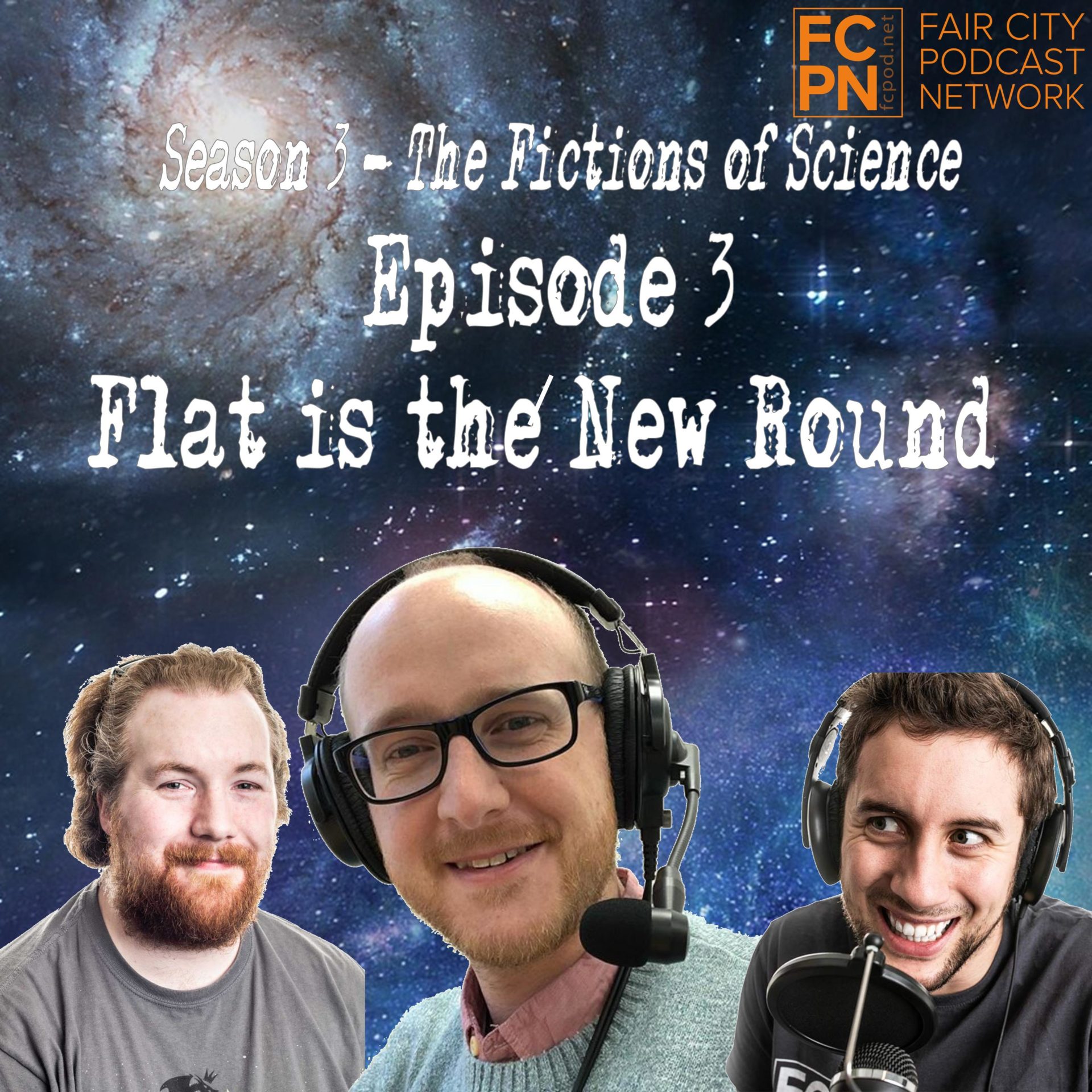 Season 3 Episode 3 – Flat is the New Round