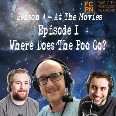 Season 4 Episode 1 – Where Does The Poo Go?