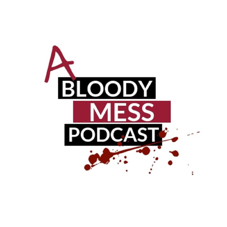 A Bloody Mess