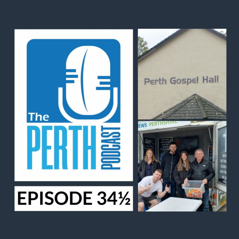 Episode 34.1 – Perth Gospel Hall's Soup Kitchen